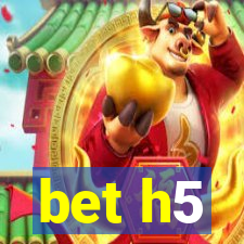 bet h5